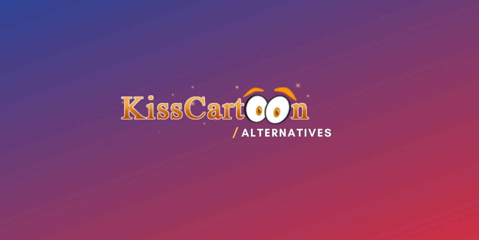 Kisscartoon